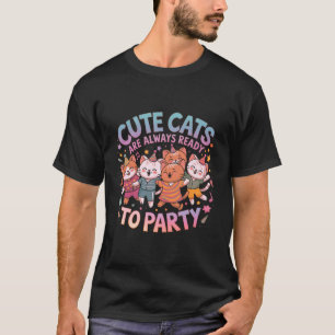 Camiseta Los gatos bonitos siempre están listos para el Fie
