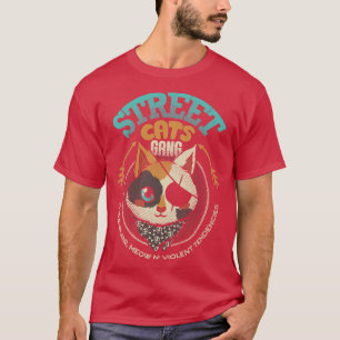 Camiseta Los gatos de la calle agarran purr meow y violento