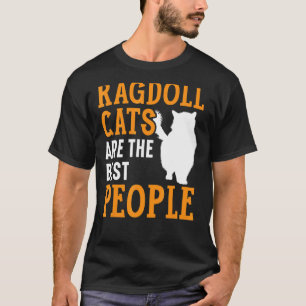 Camiseta Los Gatos De Ragdoll Son Los Mejores Gatitos Gatit