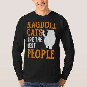 Camiseta Los Gatos De Ragdoll Son Los Mejores Gatitos Gatit