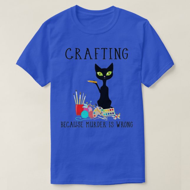 Camiseta Los gatos están robando porque el asesinato es un  (Diseño del anverso)