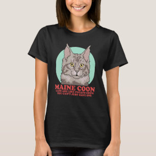 Camiseta Los gatos Maine Coon son como el dueño de gatos Ma