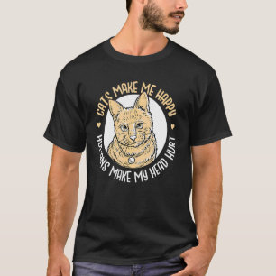 Camiseta Los Gatos Me Hacen Feliz Los Humanos Me Duele La C