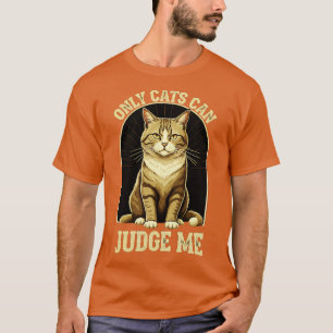 Camiseta Los gatos pueden juzgarme