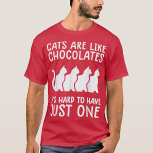 Camiseta los gatos son como los chocolates los amantes del 