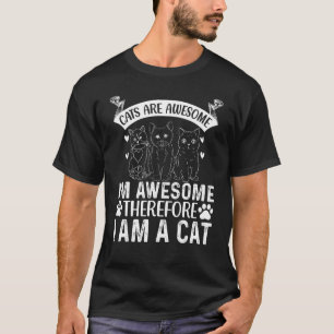 Camiseta Los gatos son increíbles, estoy alucinante, por lo