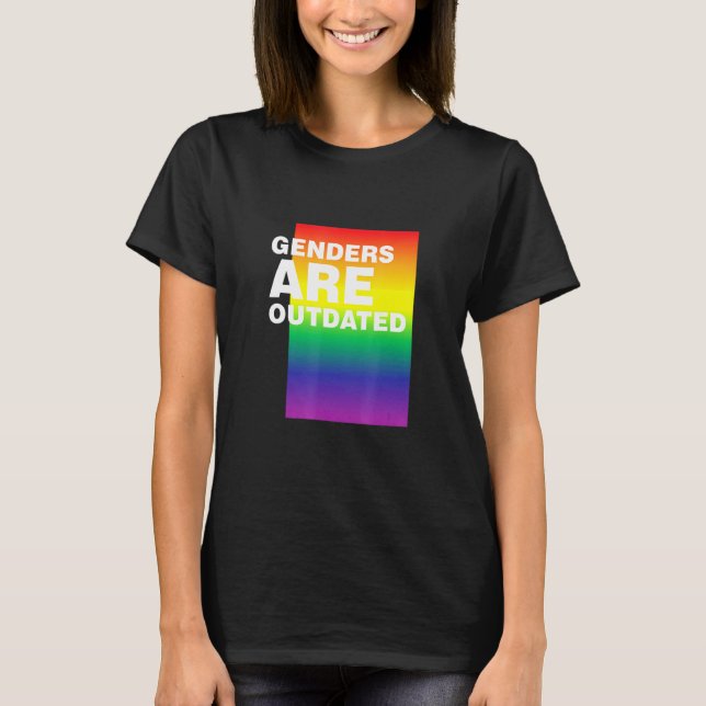 Camiseta Los Géneros Son Anticuados Orgullo Lgbtq Mes Orgul (Anverso)