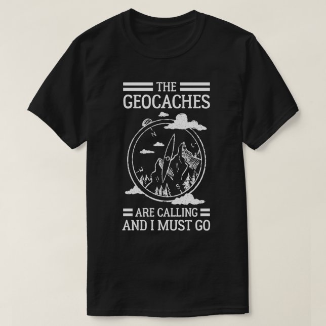 Camiseta Los Geocaches Están Llamando Y Debo Ir Pullover (Diseño del anverso)