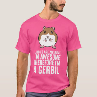 Camiseta Los Gerbils Son Increíbles, Estoy Increíble, Por L