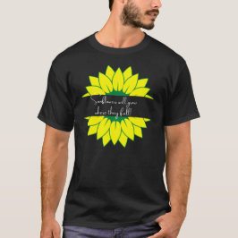 Camiseta Los girasoles crecen donde caen