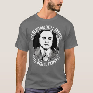 Camiseta Los golpes continuarán hasta que mejore la moral