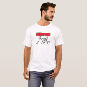 Camiseta Los graciosos Farts nunca confían en un padre de s