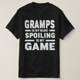 Camiseta Los Gramps Son Mi Nombre El Fracaso Es Mi Juego El