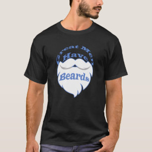 Camiseta los grandes hombres tienen barbas