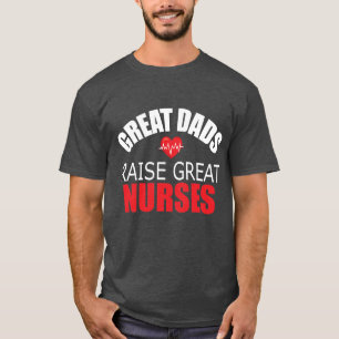 Camiseta Los grandes papás crían a grandes enfermeras