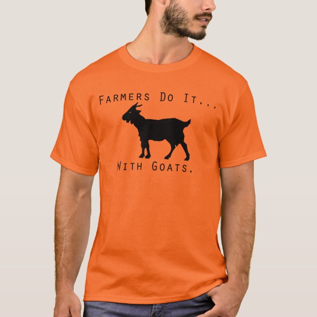 Camiseta Los granjeros lo hacen… con las cabras (Anverso)