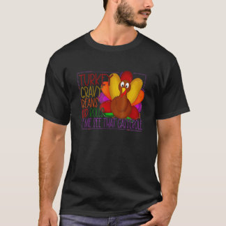 Camiseta Los Granos Graves De Turquía Y Los Rollos Me Permi