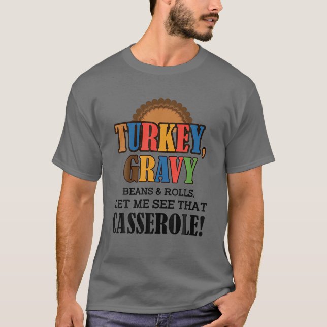 Camiseta Los Granos Graves De Turquía Y Los Rollos Me Permi (Anverso)
