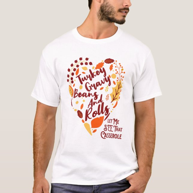Camiseta Los Granos Graves De Turquía Y Los Rollos Me Permi (Anverso)