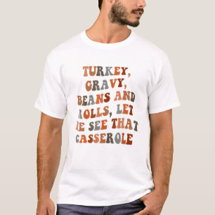 Camiseta Los Granos Graves De Turquía Y Los Rollos Me Permi