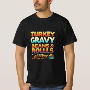 Camiseta Los Granos Graves De Turquía Y Los Rollos Me Permi