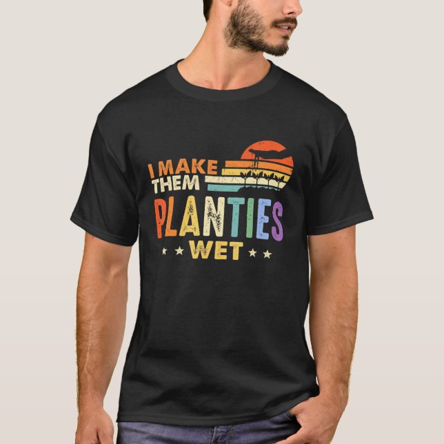 Camiseta Los Hago Planes Para Hombres O Mujeres Jardín (Anverso)