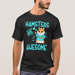Camiseta Los Hámsters Son Un Fantástico Mascota Cute Hamste