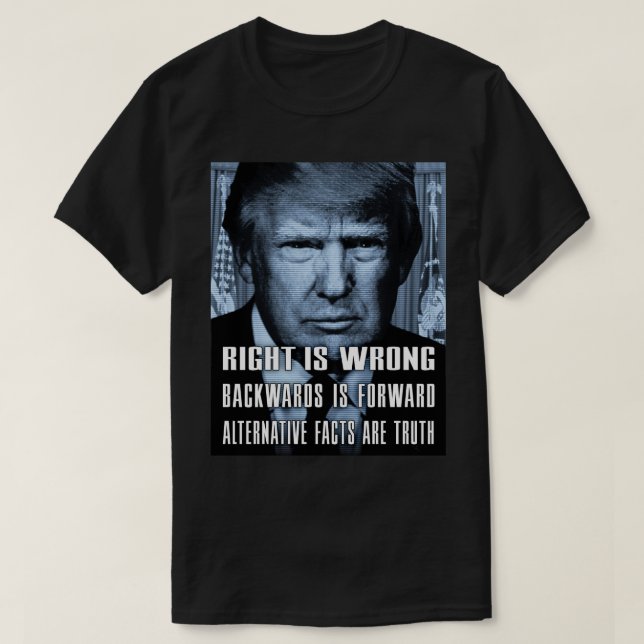 Camiseta Los hechos alternativos son la verdad - el anti-pr (Diseño del anverso)