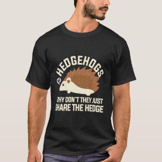 Camiseta Los Hedgeogs Por Qué No Sólo Comparten La Garganta