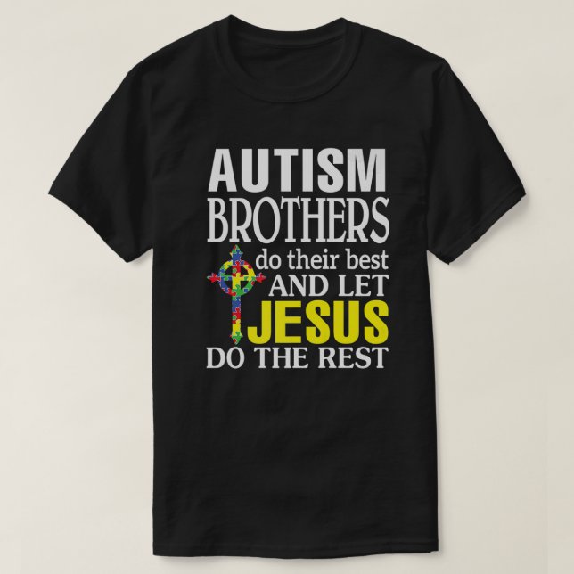 Camiseta Los Hermanos del Autismo Hacen Sus Bes LeJesus Hac (Diseño del anverso)