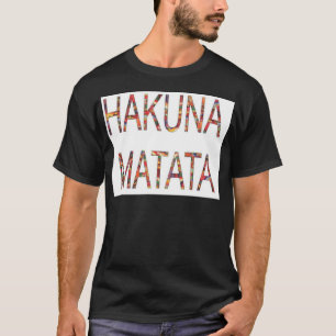 Camiseta Los hermosos colores de la cosecha africana Hakuna