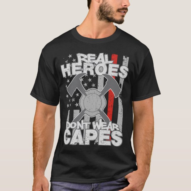 Camiseta Los héroes reales de los bomberos no llevan cabos (Anverso)