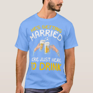 Camiseta Los Hex27s se casan, nosotros solo estamos aquí pa
