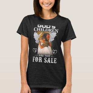 Camiseta Los hijos de Dios no están en venta