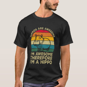Camiseta Los hipopótamos son increíbles. Soy increíble por 