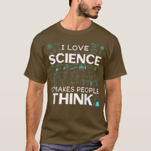 Camiseta Los hombres a los que amo la ciencia hacen pensar