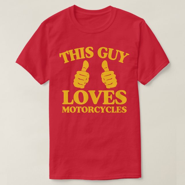 Camiseta Los Hombres A Los Que Este Hombre Ama Las Motocicl (Diseño del anverso)
