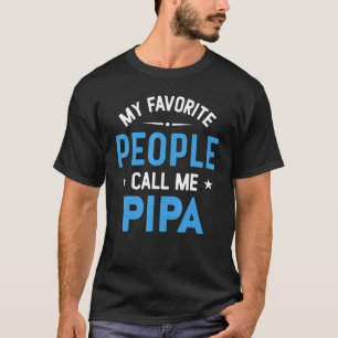 Camiseta Los hombres a los que mi gente favorita me llaman 