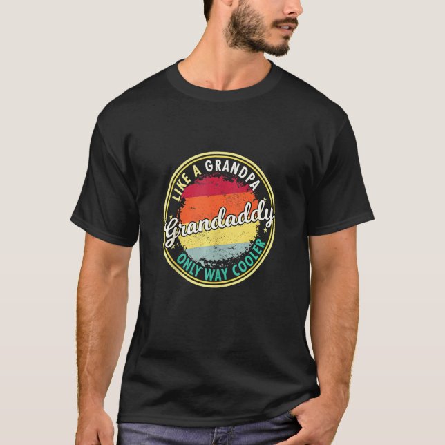 Camiseta Los Hombres Abuelita Como Un Abuelo, Sólo Muy Fres (Anverso)