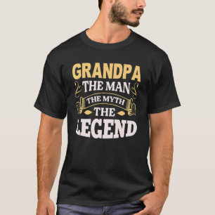 Camiseta Los Hombres Abuelo El Hombre El Mito La Leyenda