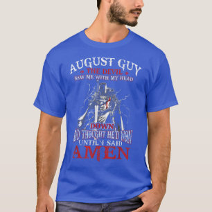 Camiseta Los Hombres Agosto Guy Devil Me Vio Con La Cabeza 