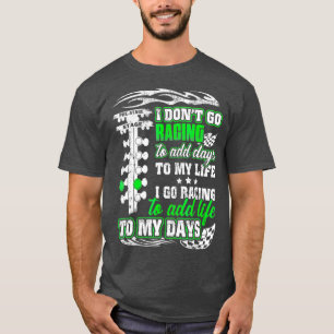 Camiseta Los Hombres Arrastran Carreras Añade Vida A Mis D