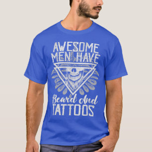 Camiseta Los Hombres Asombrosos Tienen Tatuajes Y Barberas 