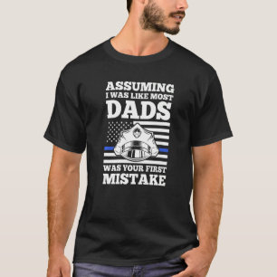 Camiseta Los hombres asumen que yo era como la mayoría de l