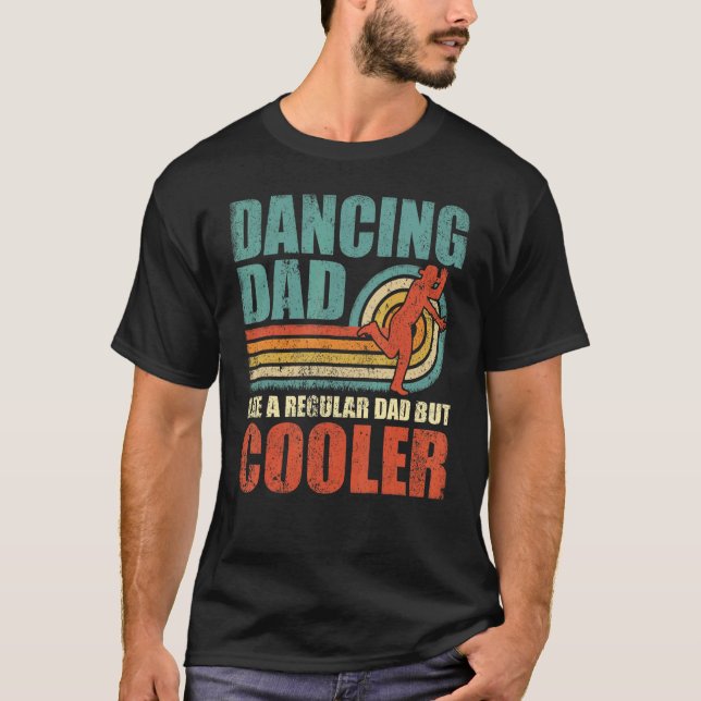 Camiseta Los Hombres Bailan A Papá Como Un Padre Regular Pe (Anverso)