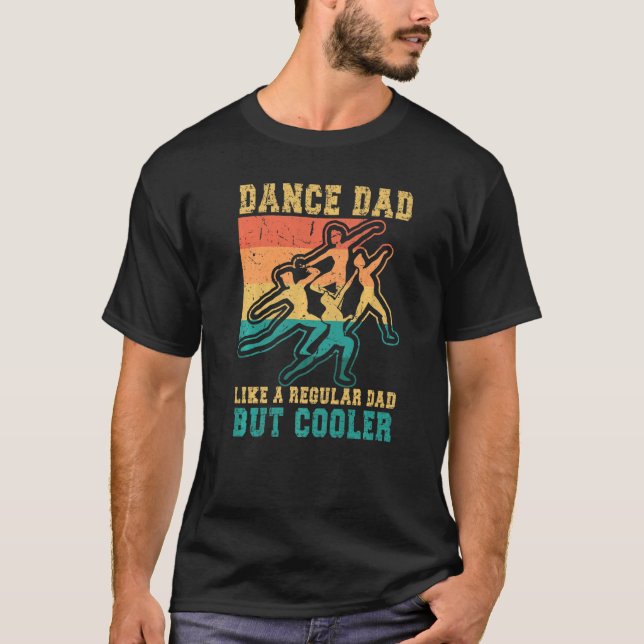 Camiseta Los Hombres Bailan A Papá Como Un Padre Regular Pe (Anverso)