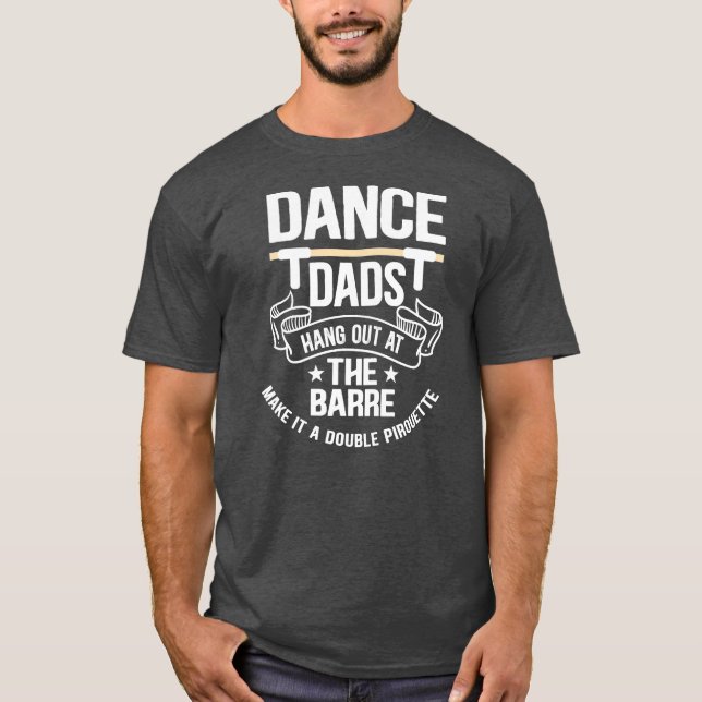 Camiseta Los hombres bailan bailando cuelgan en el Barre y  (Anverso)
