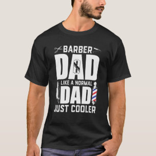 Camiseta Los Hombres Barber Para El Papá Como Un Hairstylis