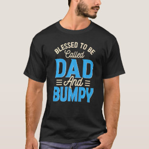 Camiseta Los hombres bendecidos por ser llamados papá y pad