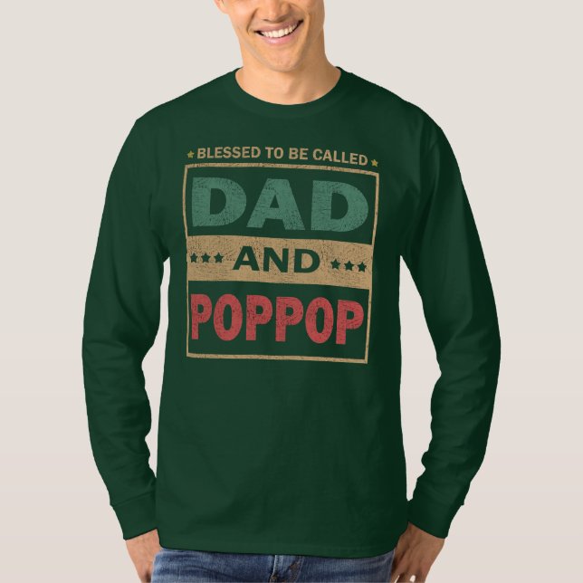 Camiseta Los Hombres Bendecidos Por Ser Llamados Papá Y Pop (Anverso)